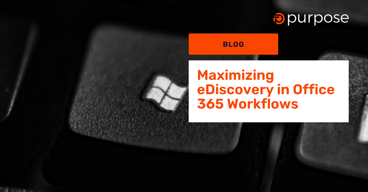 eDiscovery in Office 365 Workflows